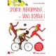 SPORTIF PERFORMANT ET SANS DOPAGE