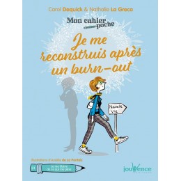 CAHIER POCHE JE ME RECONSTRUITS BURN OUT