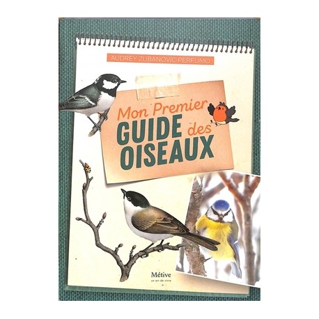 MON PREMIER GUIDE DES OISEAUX